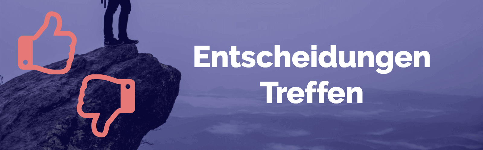Entscheidungen treffen